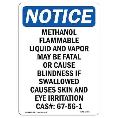 Signmission OSHA Notice Sign, 24" Height, Aluminum, Methanol Flammable Liquid And Sign, Portrait OS-NS-A-1824-V-14205